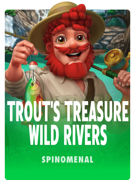 Trout's Treasure - Wild Rivers