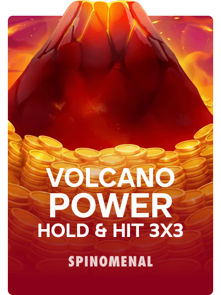 Volcano Power - Hold & Hit  3x3