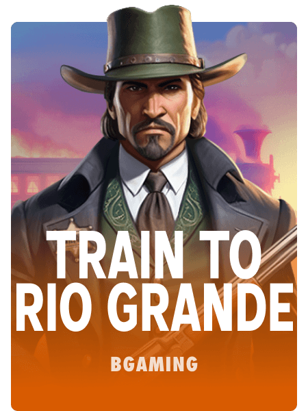 Train to Rio Grande