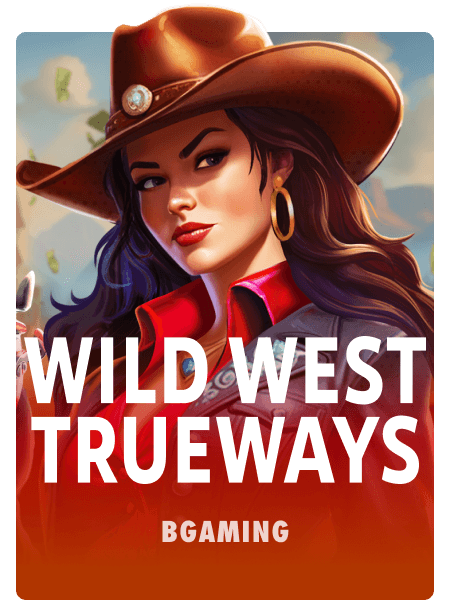 Wild West Trueways