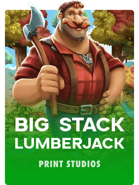 Big Stack Lumberjack