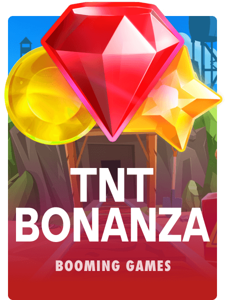 TNT Bonanza
