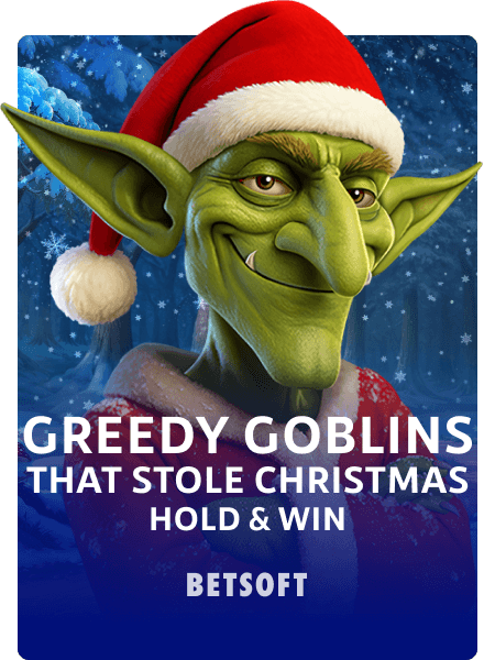 Greedy Goblins That Stole Christmas - Hold & Win