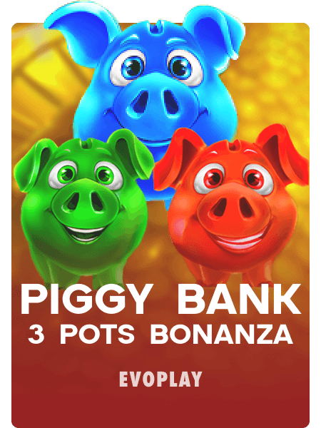 Piggy Bank: 3 Pots Bonanza