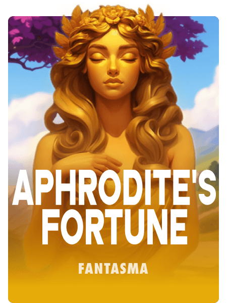 Aphrodite's Fortune
