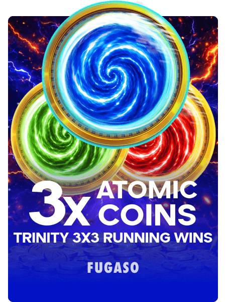 3X Atomic Coins: Trinity 3x3 RUNNING WINS