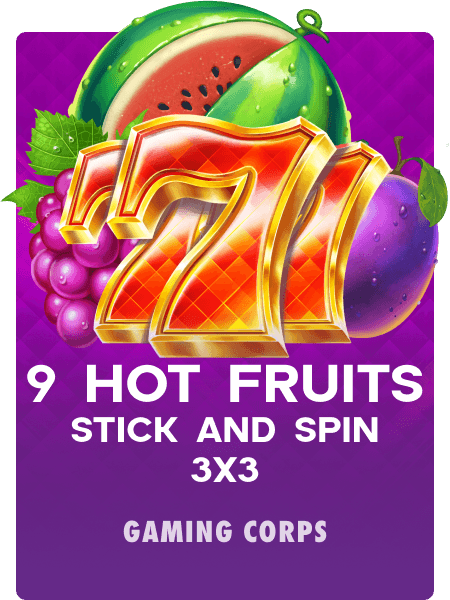 9 Hot Fruits Stick and Spin 3x3