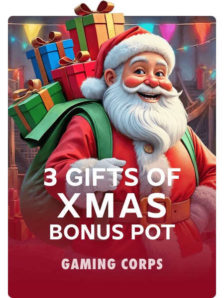 3 Gifts of Xmas Bonus Pot