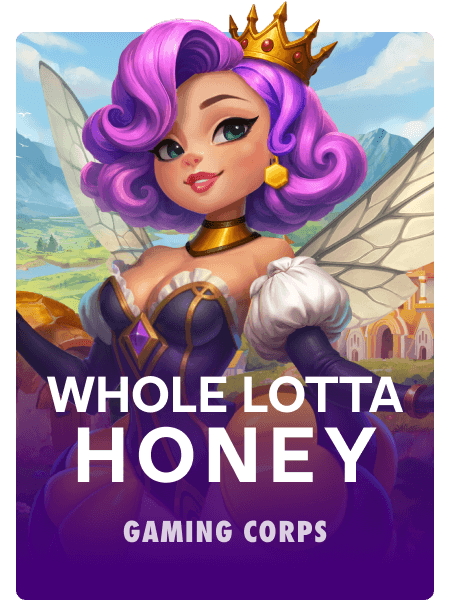 Whole Lotta Honey