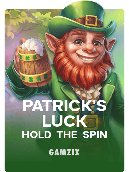 Patrick's Luck: Hold The Spin