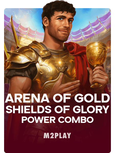 Arena of Gold: Shields of Glory POWER COMBO