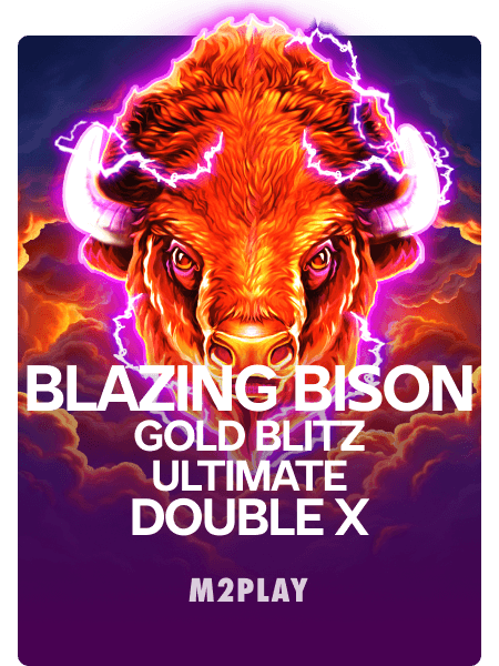 Blazing Bison Gold Blitz Ultimate DOUBLE X