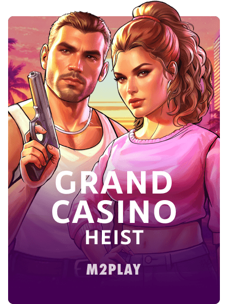Grand Casino Heist