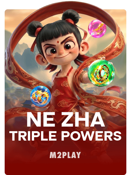 Ne Zha: Triple Powers