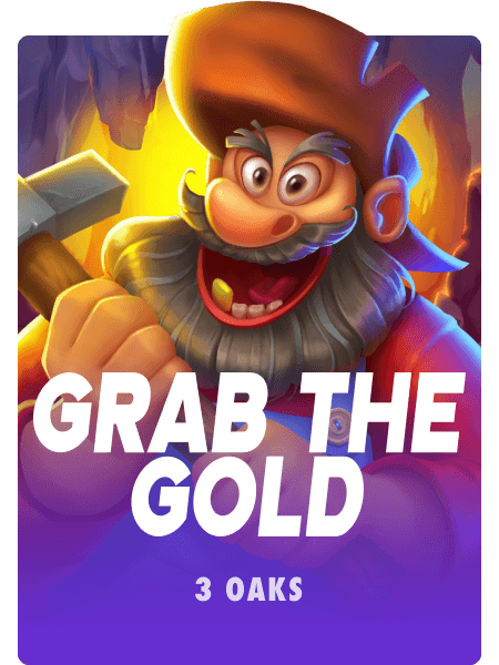 Grab the Gold!