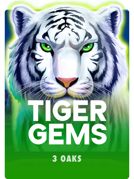 Tiger Gems