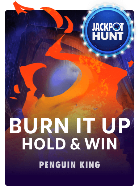 Burn it Up: Hold & Win