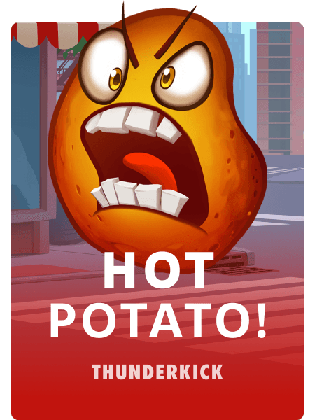 Hot Potato!