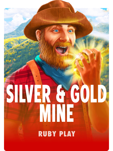 Silver & Gold Mine