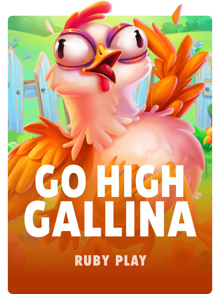 Go High Gallina